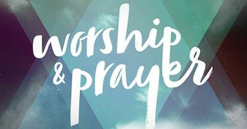 Worship and Prayer Night