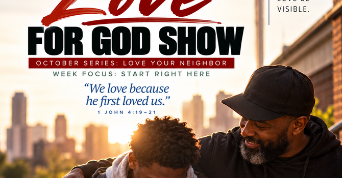 Let Your Love For God Show