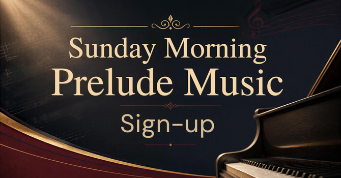 Pre-Service Prelude Sign Up