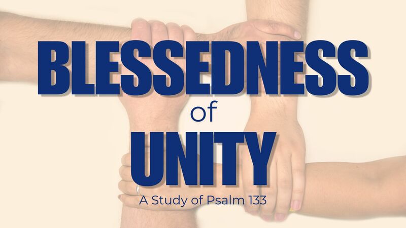The Blessedness of Unity