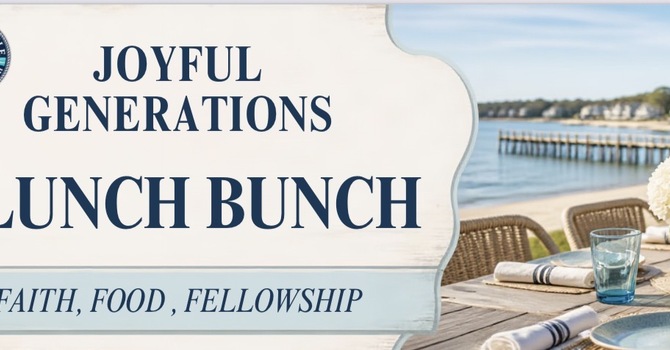 Joyful Generations Lunch Bunch