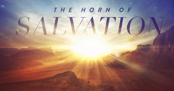 Jesus the Horn of Salvation! Happy New Year!