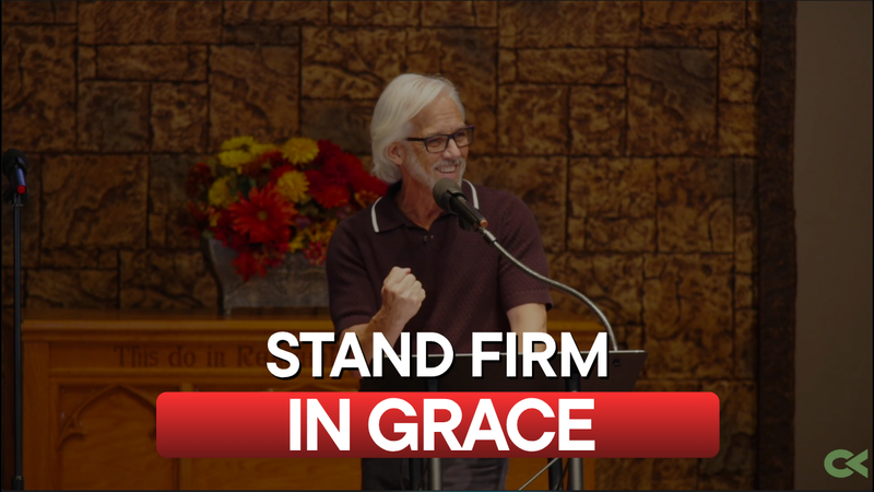 Stand Firm in Grace (1 Peter 5)