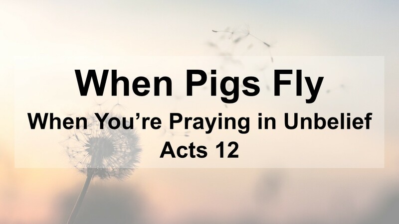 Acts 12 Sermon