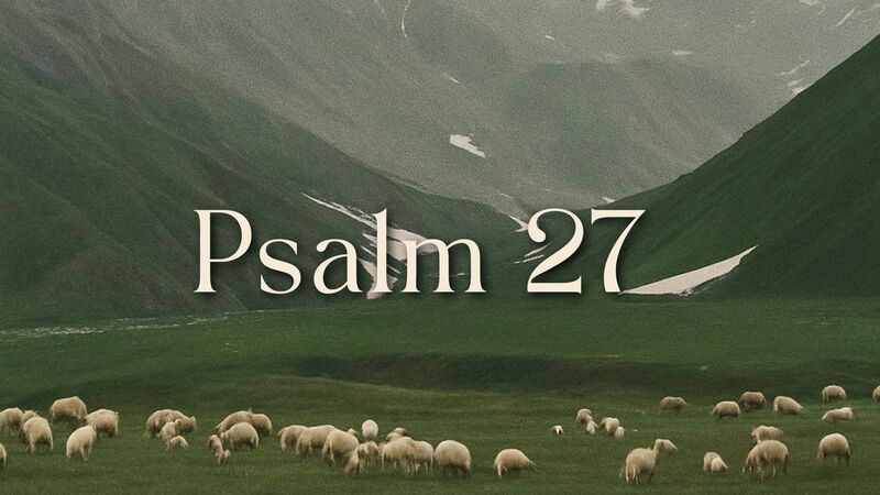 Psalm 27