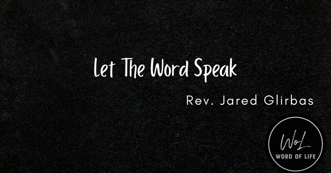 Let the Word Speak