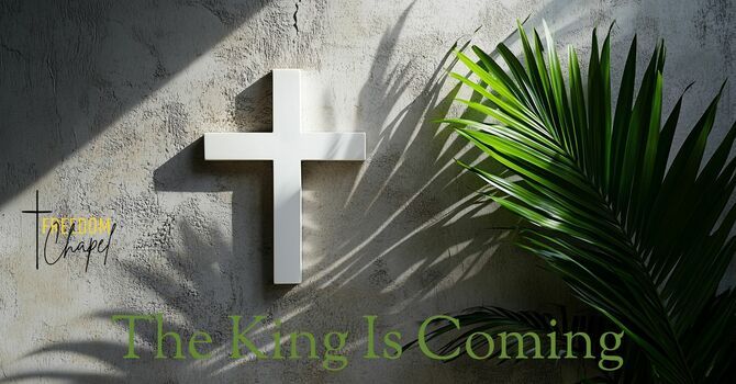 The King Is Coming