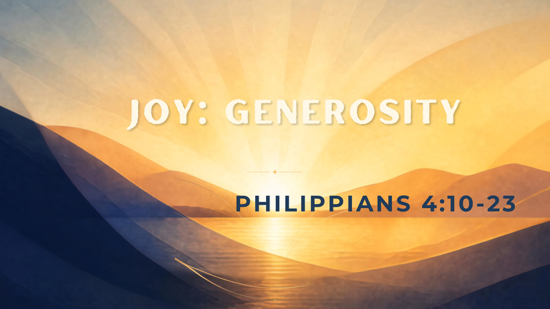 Joy: Generosity
