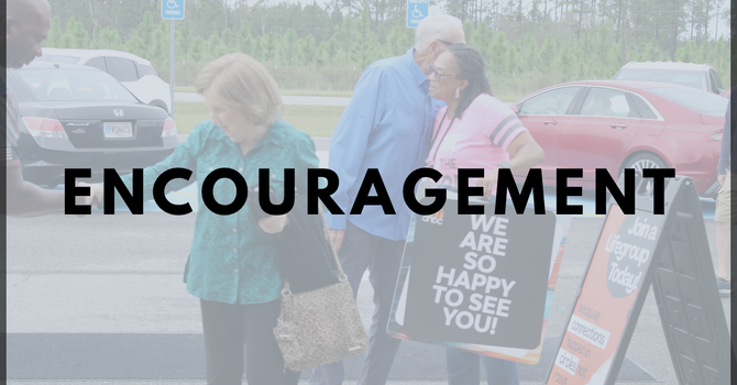 CHURCH IS A PLACE OF ENCOURAGEMENT image