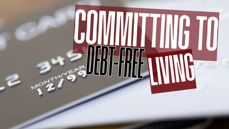 Committing to Debt-Free Living-Traditional Service