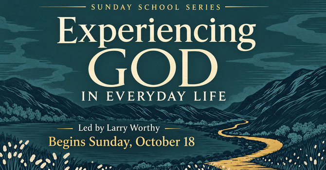 Experiencing God in Everyday Life