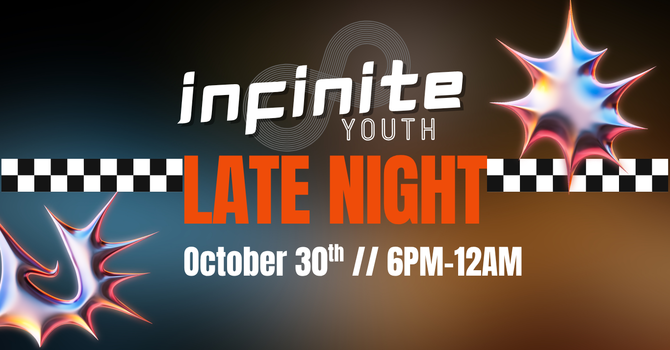 Infinite Youth Fall Late Night