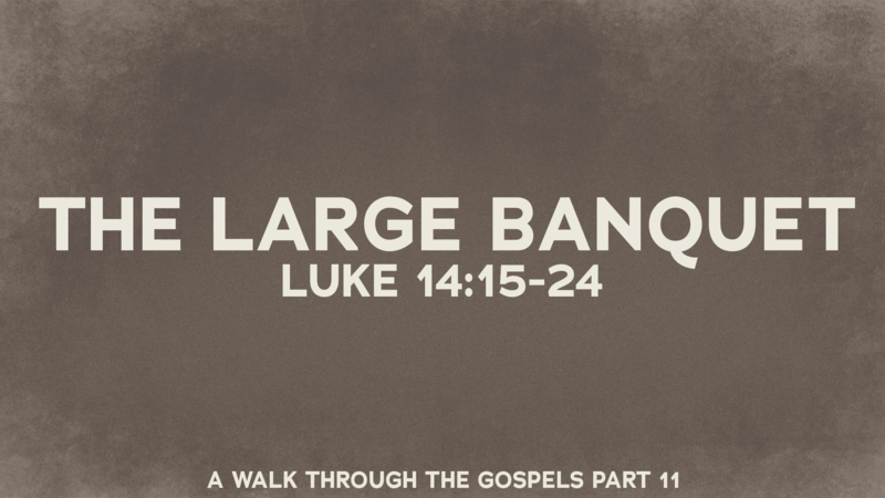 The Large Banquet