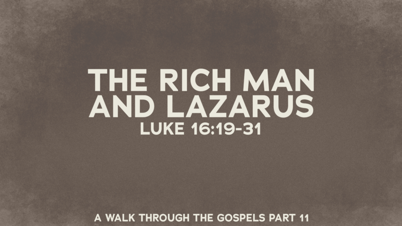 The Rich Man and Lazarus