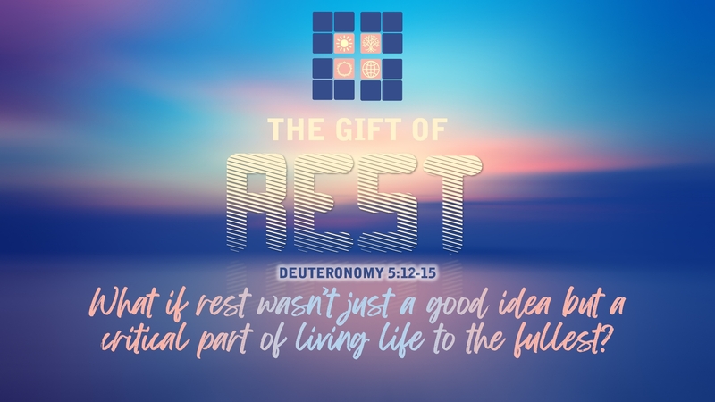 The Gift of Rest