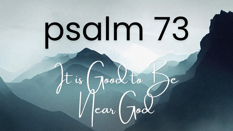 "It is Good to be Near God"