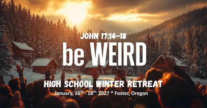 High School Winter Retreat