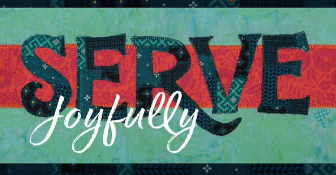 Be Thou Our Vision Serve Joyfully