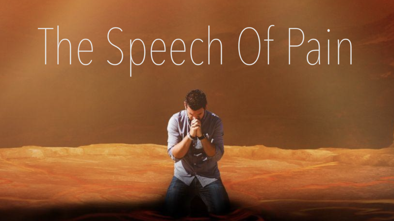 The Speech Of Pain