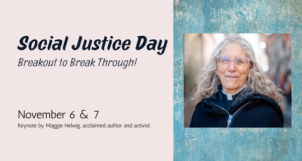 Social Justice Day with Maggie Helwig