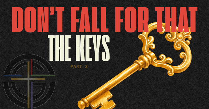 The Keys | Don't Fall for That - Part 3