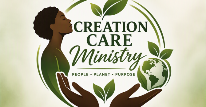 Creation Care Ministry