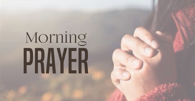 Morning Prayer