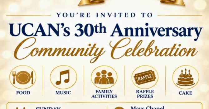 UCAN's 30th Anniversary Community Celebration