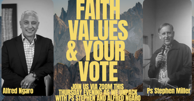 Faith, Values & your Vote
