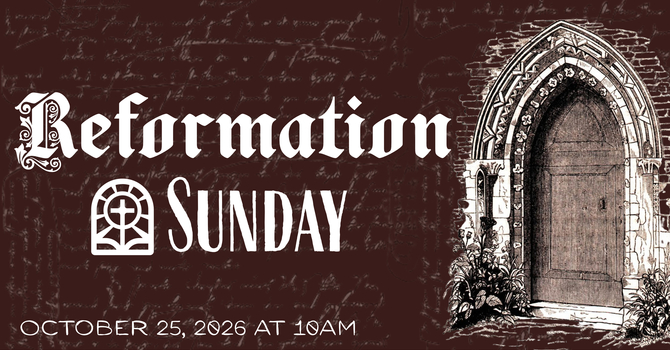 Reformation Sunday