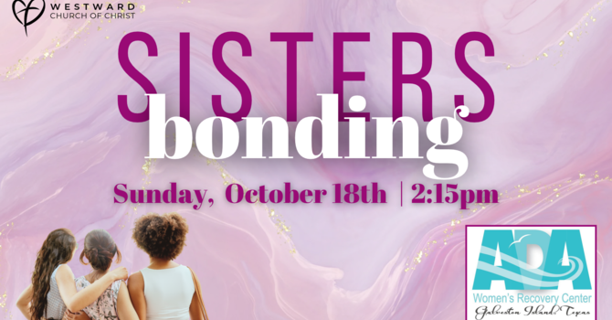 Sisters Bonding: ADA House
