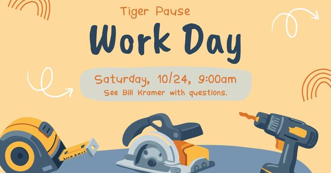 Tiger Pause Youth Ministry Work Day