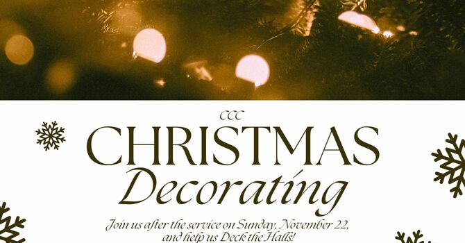 CCC Christmas Decorating