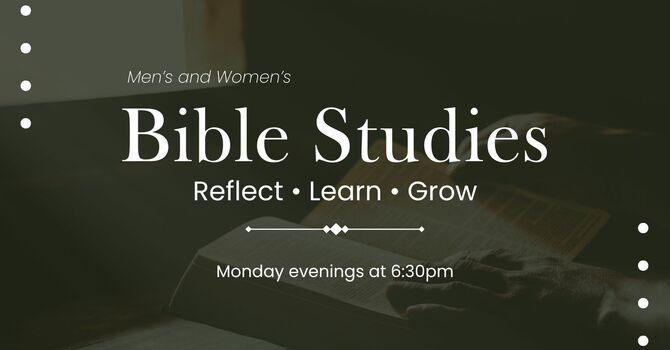 Men's and Women's Bible Studies