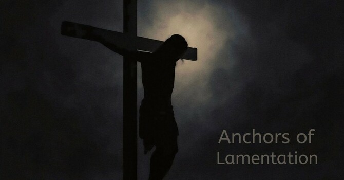Anchors of Lamentation