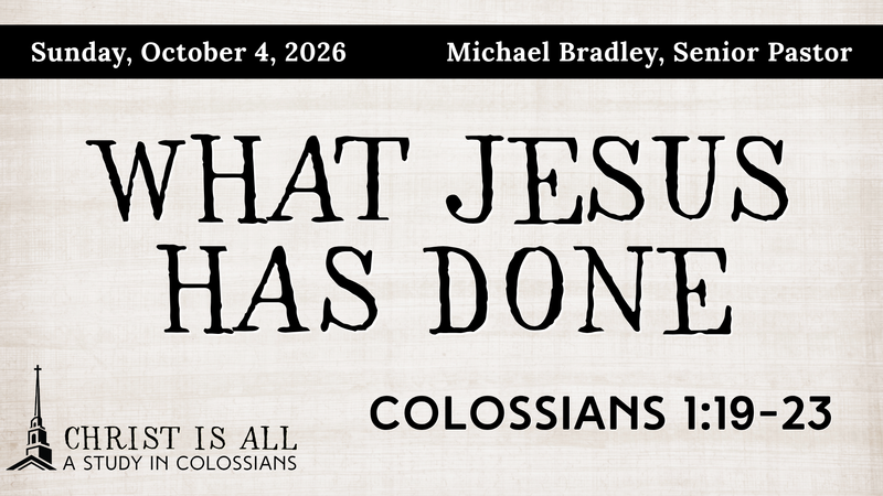 What Jesus Has Done