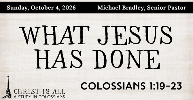 What Jesus Has Done