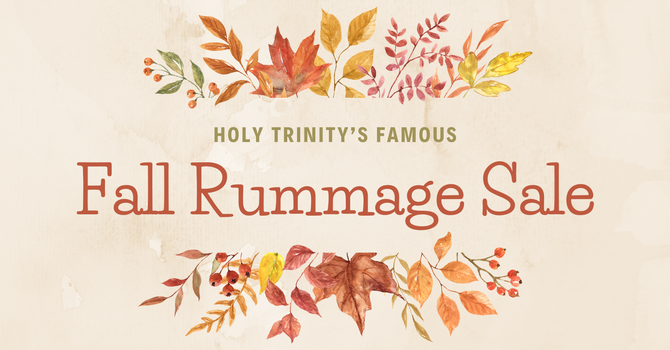 Get Ready for Holy Trinity's Fall Rummage Sale 