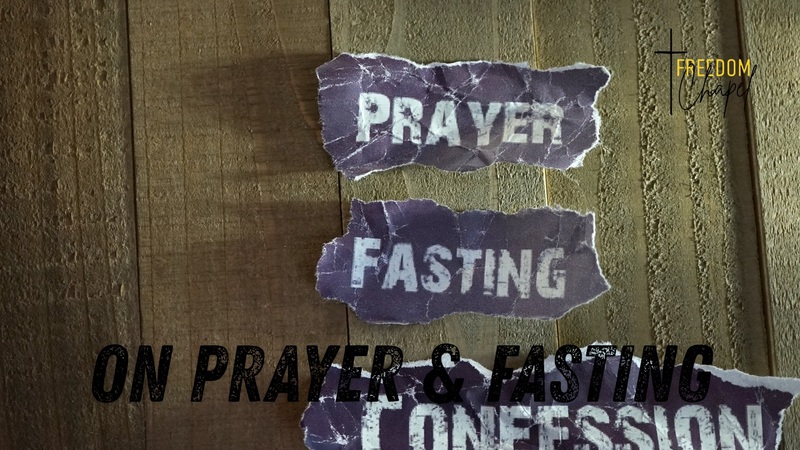 On Prayer And Fasting