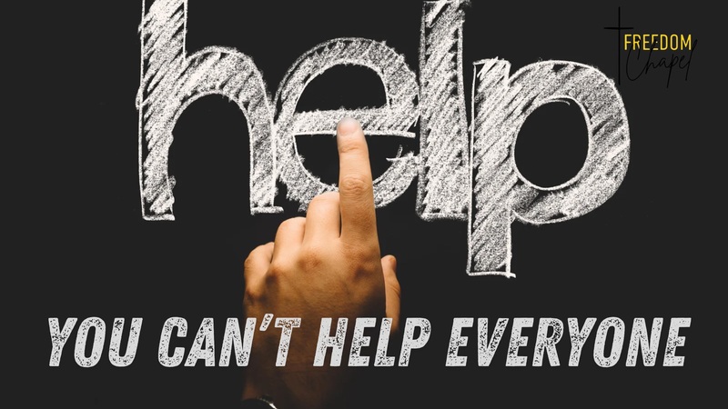 You Can't Help Everyone