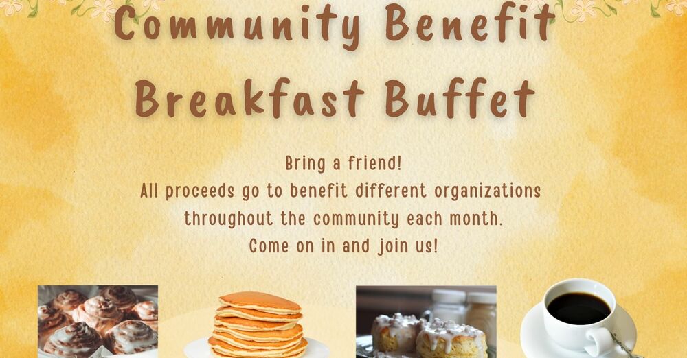 Community Benefit Breakfast Buffet