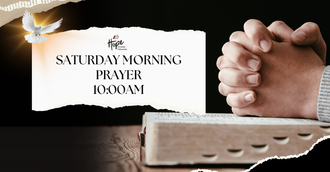 Saturday Morning Prayer