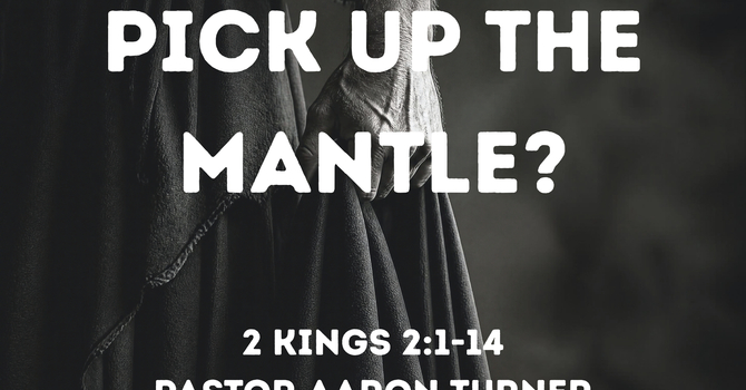Will You Pick Up the Mantle?