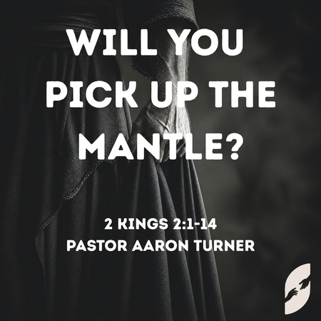 Will You Pick Up the Mantle?