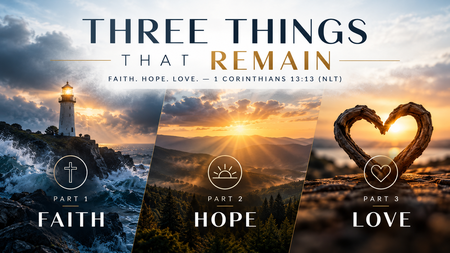 Three Things that Remain