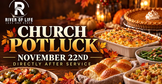 Church Potluck at River of Life
