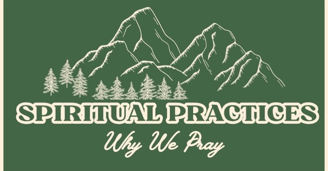 Why We Pray