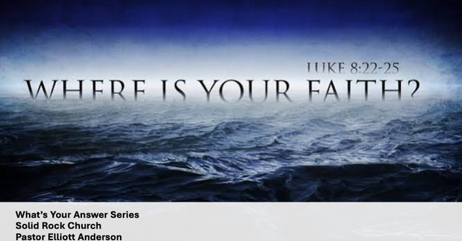 Where is Your Faith