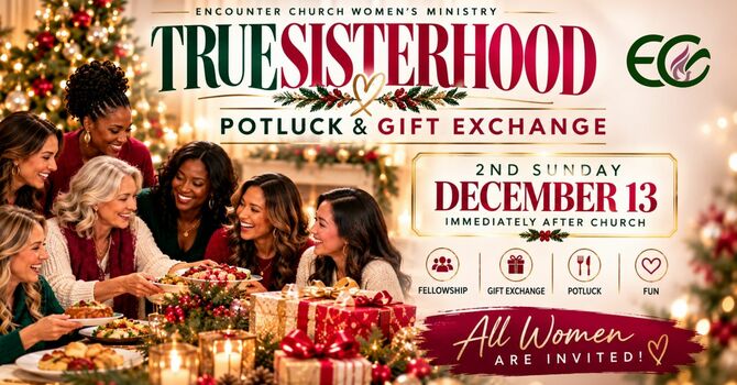 True Sisterhood Potluck & Gift Exchange