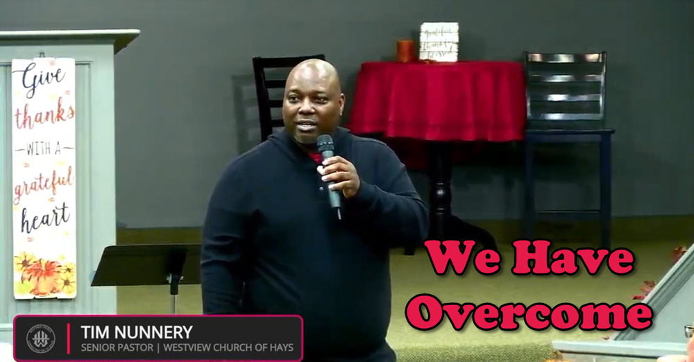 #41 We Have Overcome